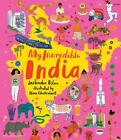 My Incredible India by Jasbinder Bilan Hardcover Book