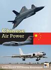 Chińskie siły powietrzne: obecna organizacja i samoloty wszystkich chińskich sił powietrznych b