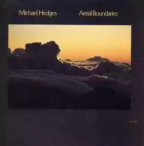 Michael Hedges Aerial Boundaries NEAR MINT Windham Hill Records Vinyl LP - Bild 1 von 1