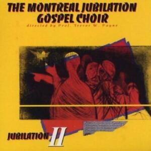 Jubilation 2 Montreal Jubilation Gospel Cho 1996 New CD Top-quality