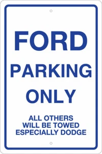 FORD 12" x 18" ALU PARKSCHILDER, FORD, DODGE ABGESCHLEPPT, ANDERE ABGESCHLEPPT - Bild 1 von 2