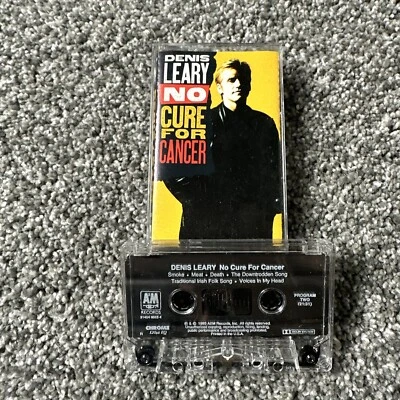 No Cure for Cancer by Denis Leary (Cassette, Jan-1993, A&M (USA)) - Image 1 of 3