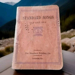 "Standard Songs" The Standard Printing Co. Louisville Ky. 112 Pgs - Picture 1 of 3