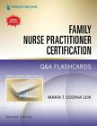 Family Nurse Practitioner Certification Q&A Flashcards by Maria T. Codina Leik (