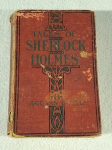 Tales of Sherlock Holmes Arthur Conan Doyle Antique 1911-15 Theater Edition - Picture 1 of 5