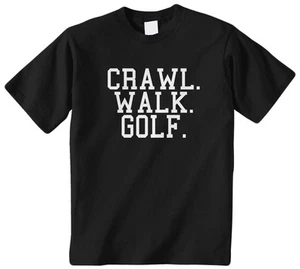 Crawl Walk Golf Kids Youth Boys Girls T-Shirt Tee Golfing Masters Clubhouse - Picture 1 of 5