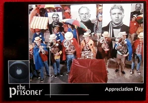 THE PRISONER, VOLUME 2 - Card #13 - Appreciation Day - Factory Ent. 2010 - Imagen 1 de 2