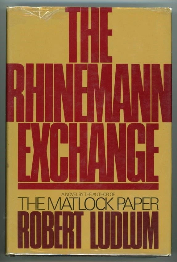 The Rhinemann Exchange by Robert Ludlum 1st Foto 1 de 1