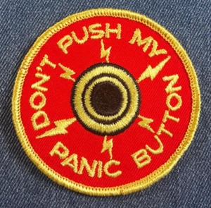NOS 70s Original Vintage Don't Push My Panic Button 3" Patch Funny Satire Fun - Picture 1 of 3