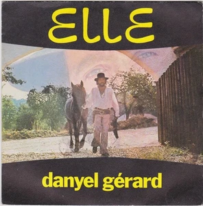 DANYEL GERARD ELLE / ZIGANA FRENCH 45 SINGLE - Foto 1 di 1