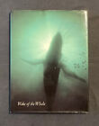 K.Brower W.Curtsinger WAKE OF THE WHALE Friends of the Earth 1979 photobook