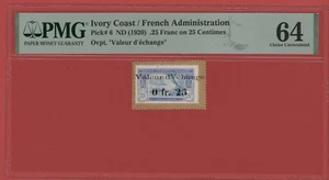 IVORY COAST 0.25 FRANC ON 25 CENTIMES ( 1920 ) PICK # 6 PMG 64 CHOICE UNC. - Picture 1 of 2