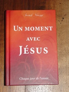 French Jesus Calling, Sarah Young, Devotional, Hardcover, Un Moment Avec Jesus - Picture 1 of 6
