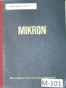 Mikron Hobbing Machine Type 79 Operation Manual - Picture 1 of 1