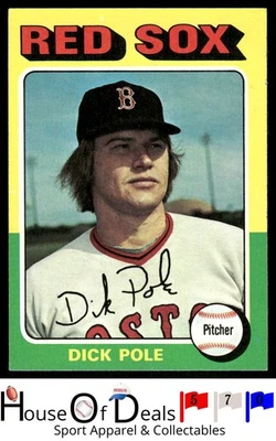 1975 Topps #513 Dick Pole Boston Red Sox Card - Image 1 of 2