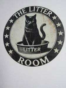 The Cat Litter Room 7 3/4" Round Metal Sign New Free Shipping - Picture 1 of 3
