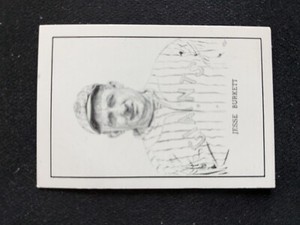 1950 Callahan Hall of Fame Baseball Card # Jesse Burkett (EX/NM)