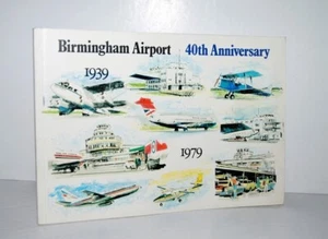 Birmingham Airport 40th Anniversary Official Handbook - Bild 1 von 1