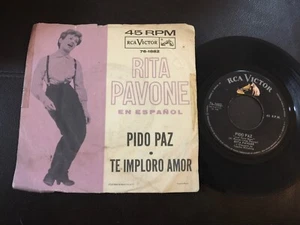RITA PAVONE Pido Paz SUNG IN SPANISH 1964 MEXICO 7” 45 Pop Vocal Chanson   - Picture 1 of 5
