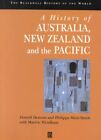 History of Australia, New Zealand and the Pacific, Paperback by Denoon, Donal...