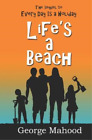 Lifes a Beach, Mahood, George, Used; Good Book