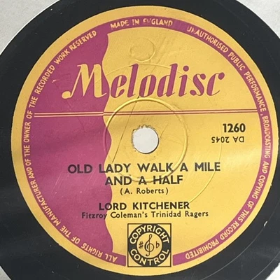 Reggae Lord Kitchener - Old Lady Walk A Mile And A Half / If You're Not White Yo - Image 1 of 2