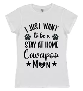 T-Shirt Stay at Home Cavapoo Mama lustig Hundeliebhaber Geschenk Cavapoo Mama tailliert/Unisex - Bild 1 von 8