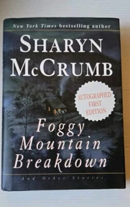 Signed: Foggy Mountain Breakdown and Other Stories By Sharyn McCrumb 1997 HC DJ - Picture 1 of 11