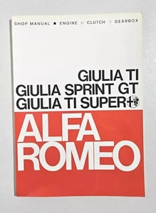 Alfa Romeo Giulia GT 1973 Giulia Sprint GT Giulia TI Super Shop Manual - Imagen 1 de 14