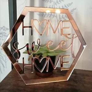 Acrylic Home Sweet Home Hexagon - Many Colours - Room Decor, Mirrored Finish - Picture 1 of 1