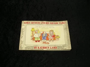 Lord Arthur and his Square Table by Kathryn Lamb - Picture 1 of 1