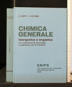 CHIMICA GENERALE INORGANICA E ORGANICA. Berti, De Finis. ENIPG. - Imagen 1 de 2