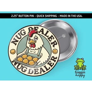 Prendedor de botón Nug Dealer - Divertido diseño de pepita de pollo - Imagen 1 de 1