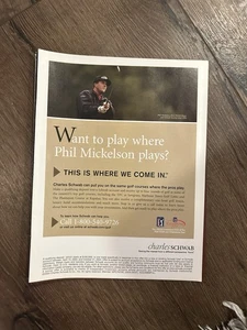 PHIL MICKELSON GOLF PGA Fotodruck Anzeige Charles Schwab Investments 8” x 11” - Bild 1 von 1