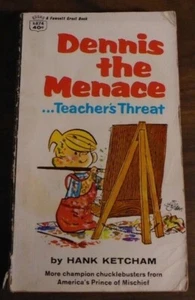 Dennis The Menace Teacher's Threat Hank Ketcham 7th Fawcett Printing 1967 - Picture 1 of 7
