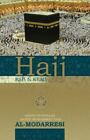 Hajj: Rules and Rituals by Grand Ayatollah Sayed Mohammad Taqi Al-Modarresi