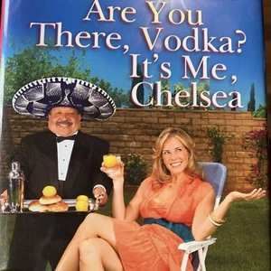 Are You There, Vodka? It's Me, Chelsea by Chelsea Handler (2008, Hardcover) - Picture 1 of 7