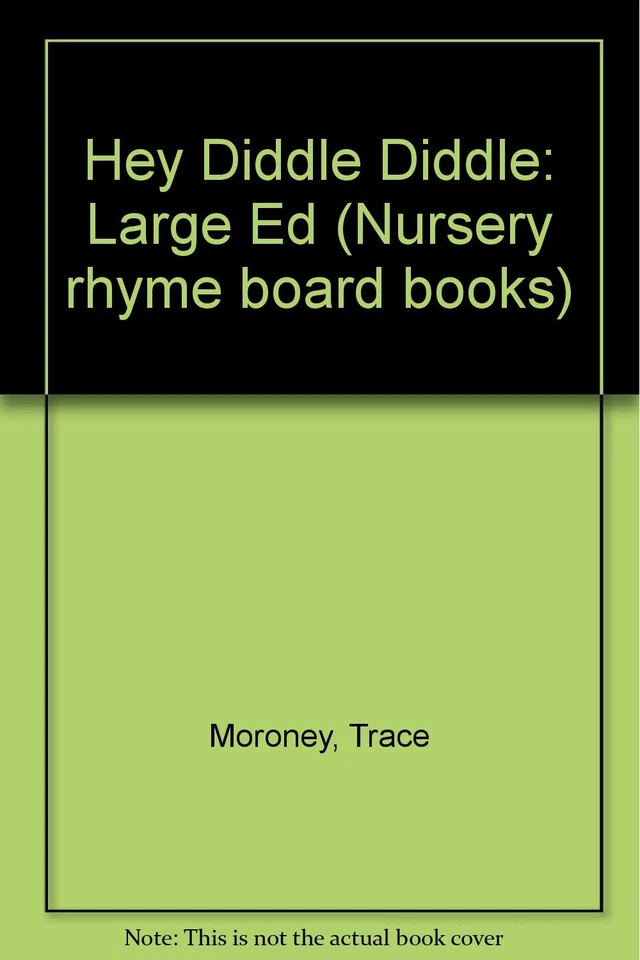 Hey Diddle Diddle: Large Ed (Nursery rhyme board books) - - Acceptable - See... - Image 1 of 1