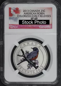 2013 Canada 25C American Robin Colorized NGC SP-69 Early Release Niagara Label - Picture 1 of 2