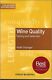Wine Quality: Tasting and Selection (Food Industry Briefing) by Grainger New+=