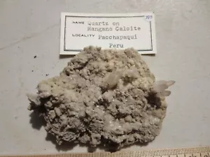 444 QUARTZ ON MANGO CALCITE SPECIMEN, PACCHAPAQUI, PERU. EX OLD TIME ROCK SHOP - Picture 1 of 5