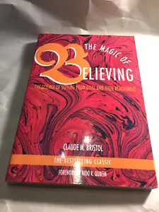 The Magic of Believing by Claude M. Bristol - Bild 1 von 6