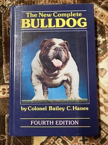 Das neue komplette Bulldogge Taschenbuch Bailey C. Hanes - Bild 1 von 5