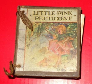 OLD VINTAGE ANTIQUE LITTLE PINK PETTICOAT BOOK PRINTED IN ENGLAND GOBLINS RABBIT - Imagen 1 de 9
