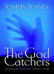 The God Catchers By Tommy Tenney - Picture 1 of 1