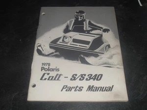 1978 Polaris Colt S/S 340 Parts Manual # 9910517 Covering #'s 0781024-0781138 - Picture 1 of 3