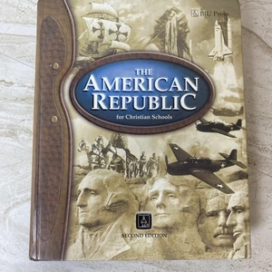 BJU Press The American Republic Second Edition Homeschool Hardcover Textbook VG - Bild 1 von 7