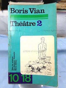 THÉÂTRE 2, BORIS VIAN, ÉDITIONS 10/18, 1971 - Picture 1 of 12