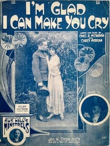 Partituras de colección I'm Glad I Can Make You Cry 1918 WW1 Soldier Freddy - Imagen 1 de 4