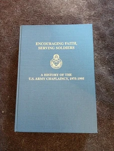 A History Of The U.S.Army Chaplaincy, 1975-1995 - Picture 1 of 5